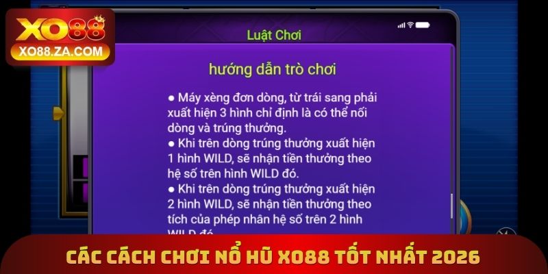 Chơi Nổ Hũ Xo88 - Các Mẹo Khác Nhau Giúp Nhận Lãi Khổng Lồ 3 Các cách chơi nổ hũ Xo88 tốt nhất 2026