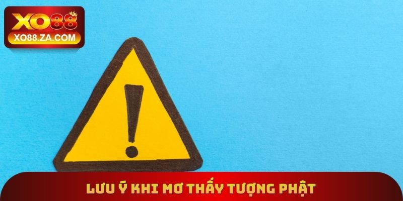 Mơ Thấy Tượng Phật Xo88 - Ý Nghĩa Chi Tiết Của Điềm Báo 4 Lưu ý khi mơ thấy tượng Phật