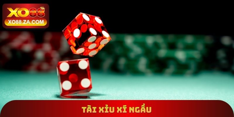 Tài Xỉu Xí Ngầu XO88 - Bí Quyết Đặt Cược Thắng Từ Cao Thủ 10 Tài Xỉu Xí Ngầu